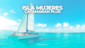 Tour a Isla Mujeres en Catamarán desde Cancún