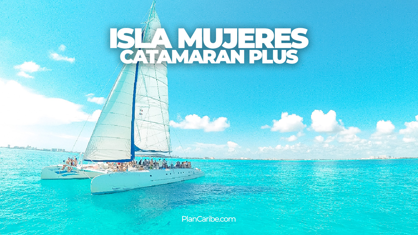 Tour a Isla Mujeres en Catamarán desde Cancún